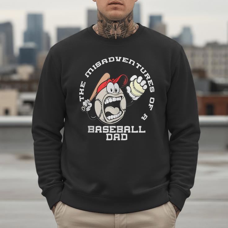 The Misadventures Of A Baseball Dad Men Sweatshirt The Misadventures Of A Baseball Dad Men Sweatshirt