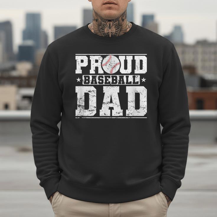 Proud Baseball Dad Sports Father Baseball Fan Men Sweatshirt Proud Baseball Dad Sports Father Baseball Fan Men Sweatshirt