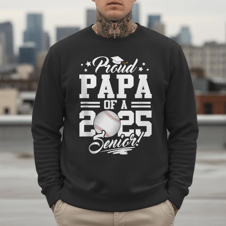Proud Papa Of A 2025 Senior Graduate Baseball Dad Men Sweatshirt Proud Papa Of A 2025 Senior Graduate Baseball Dad Men Sweatshirt