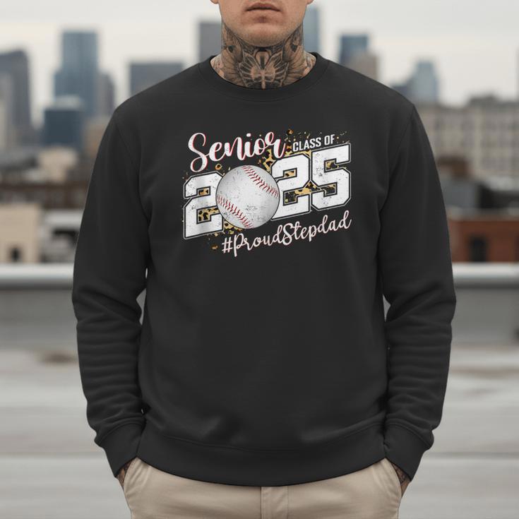 Proud Stepdad Of A 2025 Senior Baseball Dad Graduation Men Sweatshirt Proud Stepdad Of A 2025 Senior Baseball Dad Graduation Men Sweatshirt
