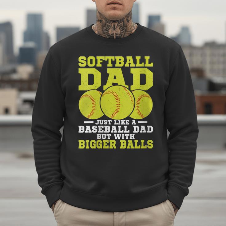 Softball Dad Just Like A Baseball Dad Team Men Sweatshirt
