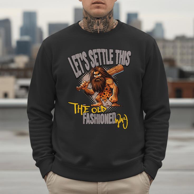 Stoneage Caveman Neolithic History Baseball Dad Father Men Sweatshirt Stoneage Caveman Neolithic History Baseball Dad Father Men Sweatshirt