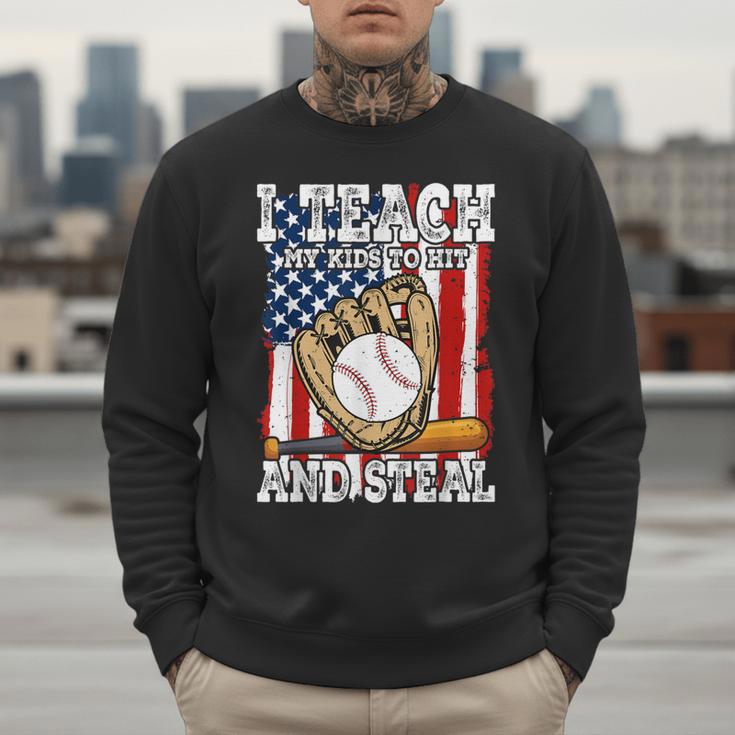 I Teach My Kids To Hit And Steal Baseball Dad American Flag Men Sweatshirt