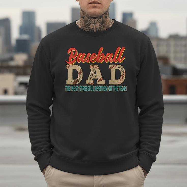 Vintage Baseball Dad Most Stressful Position On The Team Men Sweatshirt Vintage Baseball Dad Most Stressful Position On The Team Men Sweatshirt