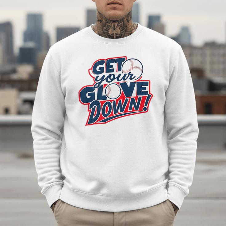 Baseball Dad Coach Training Saying Get Your Glove Down Premium Men Sweatshirt