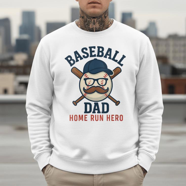 Baseball Dad Home Run Hero For Sports Dad Coach Men Sweatshirt Baseball Dad Home Run Hero For Sports Dad Coach Men Sweatshirt