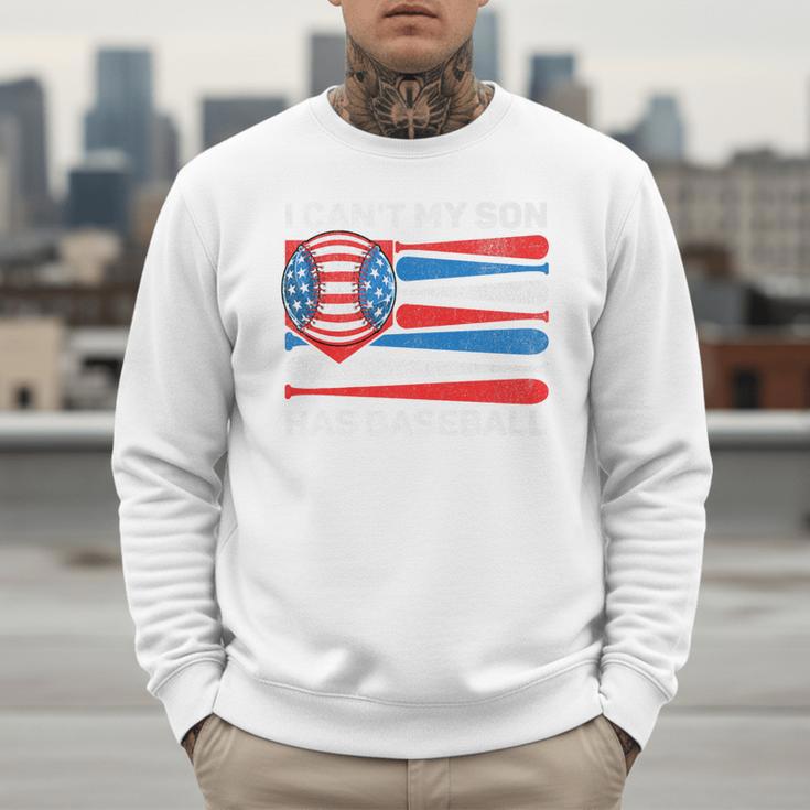 I Can't My Son Has Baseball Dad American Flag 4th Of July Premium Men Sweatshirt I Can't My Son Has Baseball Dad American Flag 4th Of July Premium Men Sweatshirt