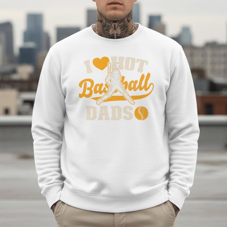 I Love Hot Baseball Dads Baseball Lovers Players Premium Men Sweatshirt