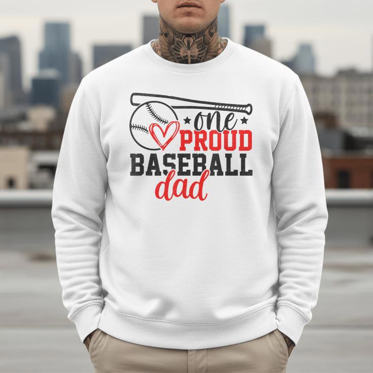 One Proud Baseball Dad Sporty Humor Men Sweatshirt One Proud Baseball Dad Sporty Humor Men Sweatshirt