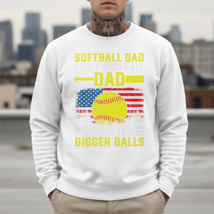 Softball Dad Like A Baseball Dad But Bigger Balls Back Premium Men Sweatshirt Softball Dad Like A Baseball Dad But Bigger Balls Back Premium Men Sweatshirt