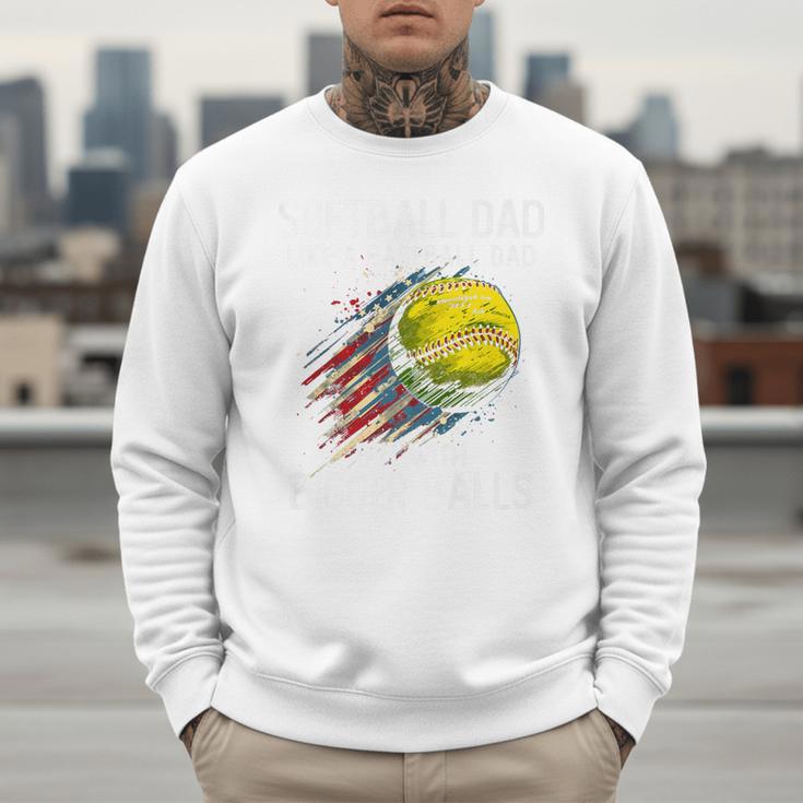 Softball Dad Like a Baseball Dad With Bigger Balls Premium Men Sweatshirt Softball Dad Like a Baseball Dad With Bigger Balls Premium Men Sweatshirt
