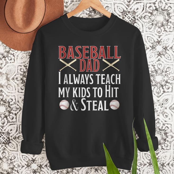Baseball Dad Hit And Steal Ballpark Father Men Sweatshirt Baseball Dad Hit And Steal Ballpark Father Men Sweatshirt