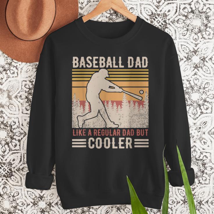 Baseball Dad Like Regular But Cooler Coach Player Fans Men Sweatshirt Baseball Dad Like Regular But Cooler Coach Player Fans Men Sweatshirt