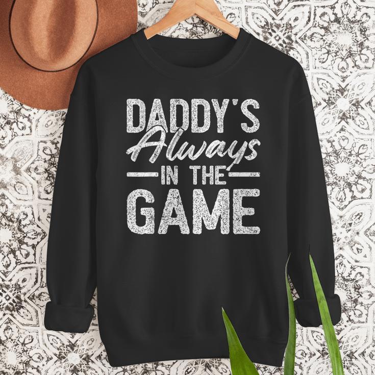 Dad Baseball Men Baseball Daddy's Always In The Game Men Sweatshirt