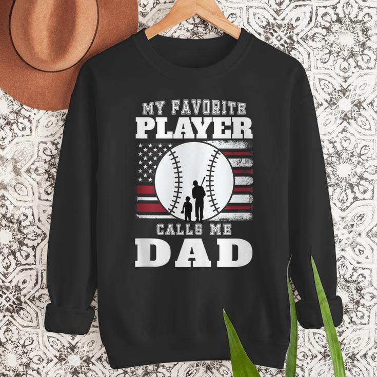 My Favorite Player Calls Me Dad Cool Baseball Dad Tee Men Sweatshirt My Favorite Player Calls Me Dad Cool Baseball Dad Tee Men Sweatshirt