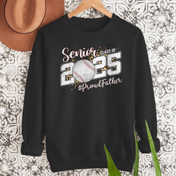 Proud Father Of A 2025 Senior Baseball Dad Graduation Men Sweatshirt Proud Father Of A 2025 Senior Baseball Dad Graduation Men Sweatshirt