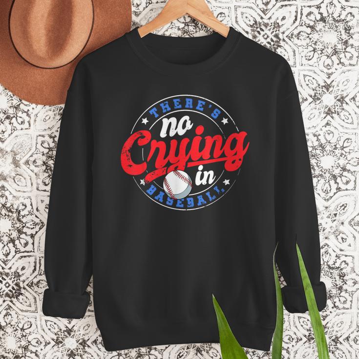 There Is No Crying In Baseball Game Baseball Dad Men Sweatshirt There Is No Crying In Baseball Game Baseball Dad Men Sweatshirt