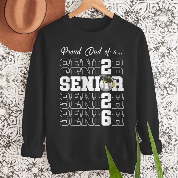 Senior 2026 Baseball Dad Class Of 2026 Proud Dad Men Sweatshirt Senior 2026 Baseball Dad Class Of 2026 Proud Dad Men Sweatshirt