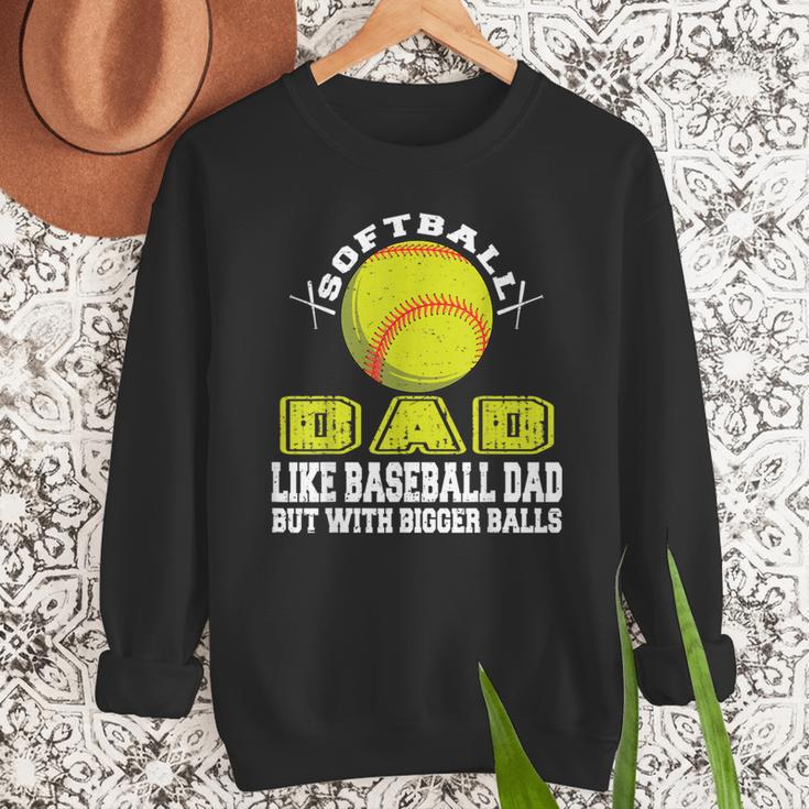 Softball Dad Like A Baseball Dad Softball Father's Day Men Sweatshirt