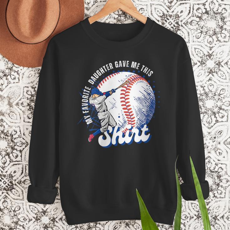 Vintage Baseball Dad Tee My Favorite Daughter Gave Me This Men Sweatshirt