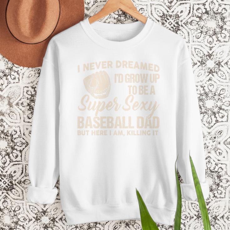 I Never Dreamed I'd Grow Up To Be a Super Sexy Baseball Dad Premium Tri-Blend Men Sweatshirt I Never Dreamed I'd Grow Up To Be a Super Sexy Baseball Dad Premium Tri-Blend Men Sweatshirt