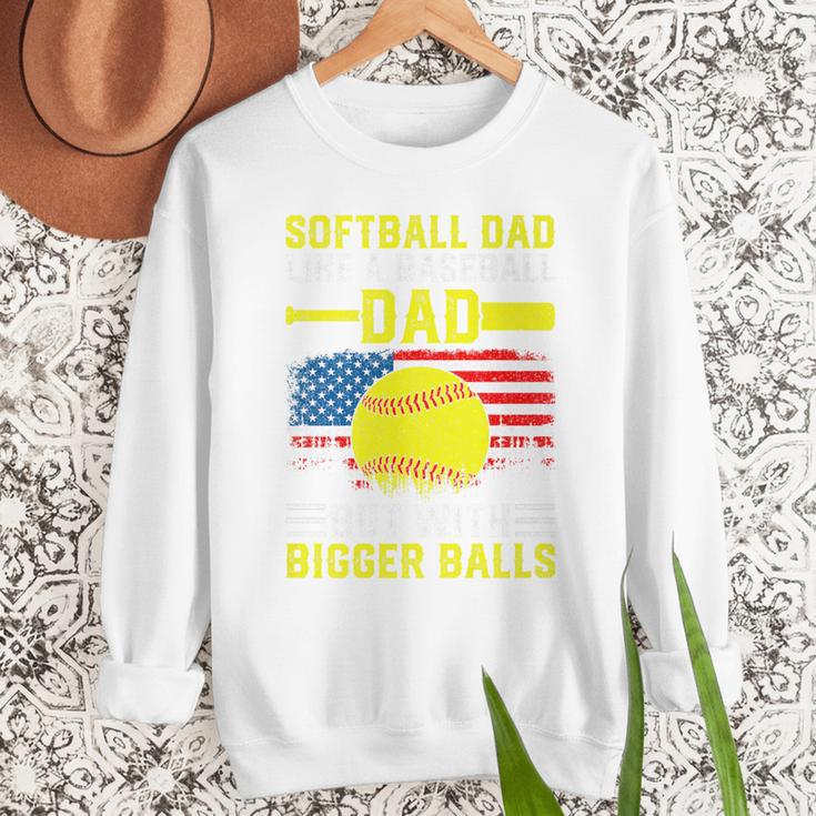 Softball Dad Like A Baseball Dad But Bigger Balls Back Premium Men Sweatshirt Softball Dad Like A Baseball Dad But Bigger Balls Back Premium Men Sweatshirt