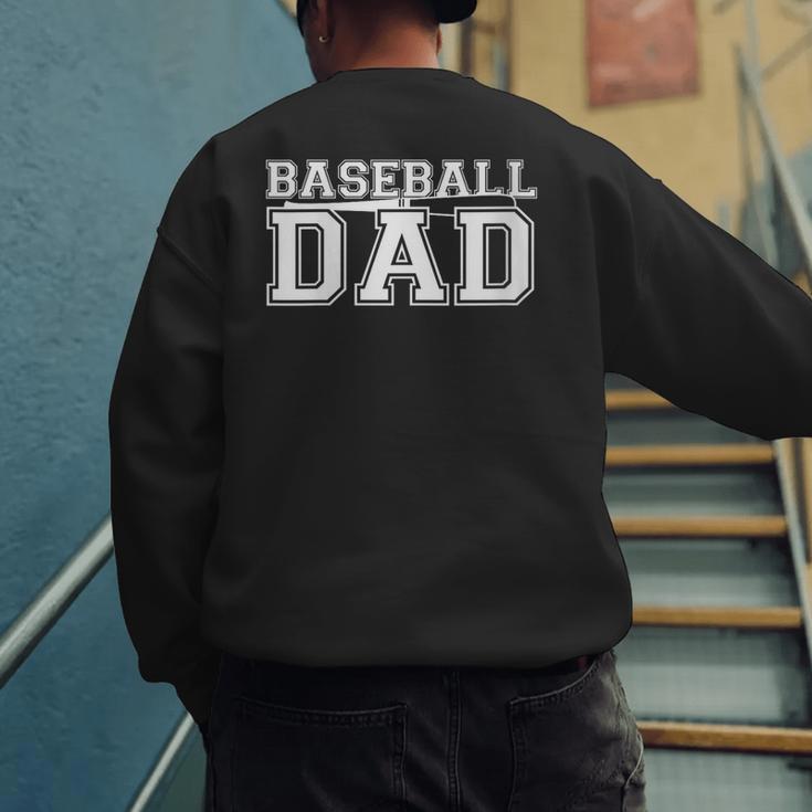 Baseball Dad Father Son Proud Daddy Love Baseball Men's Sweatshirt Back Print