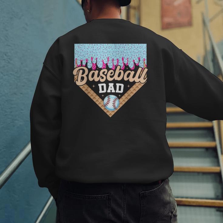 Baseball Dad Ice Cream Drip Fathers Day Men's Sweatshirt Back Print