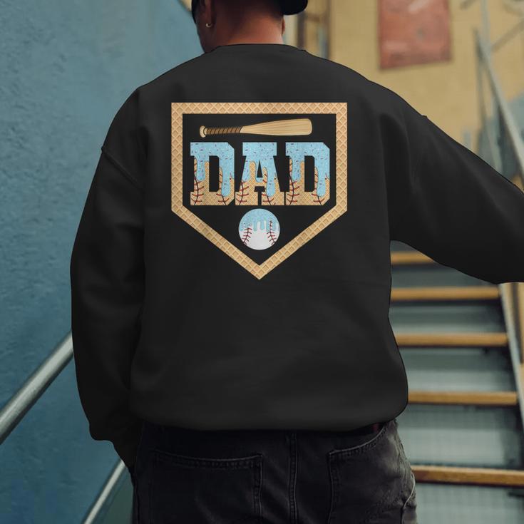 Baseball Dad Ice Cream Drip Home Plate Bat Cool Fathers Day Men's Sweatshirt Back Print