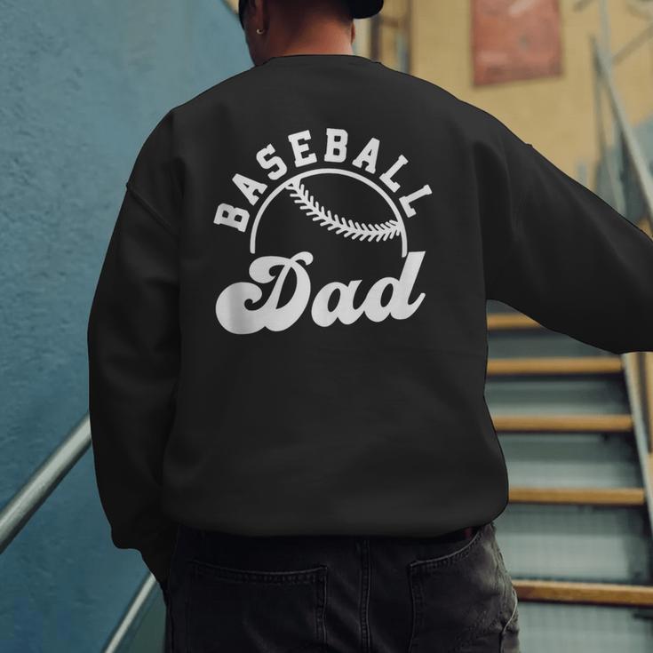 Baseball Dad Matching Baseball Team Lover Men's Sweatshirt Back Print