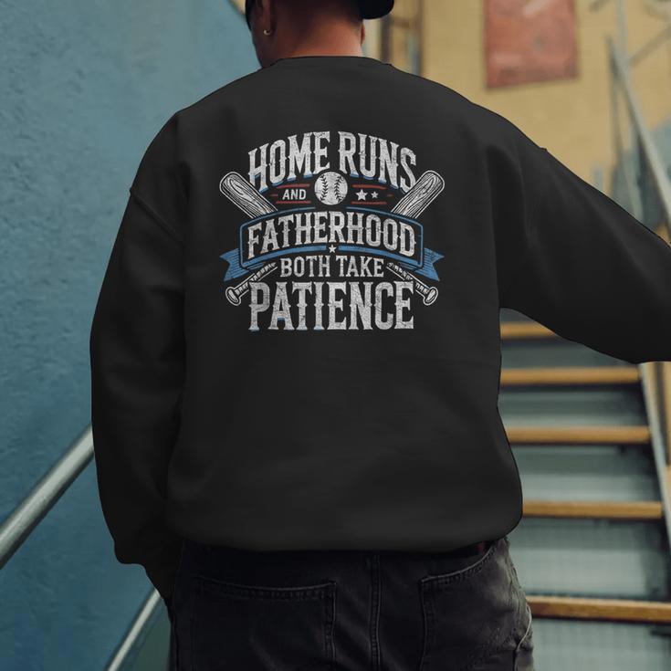 Baseball Dad Men Home Runs & Fatherhood Both Take Patience Men's Sweatshirt Back Print Baseball Dad Men Home Runs & Fatherhood Both Take Patience Men's Sweatshirt Back Print