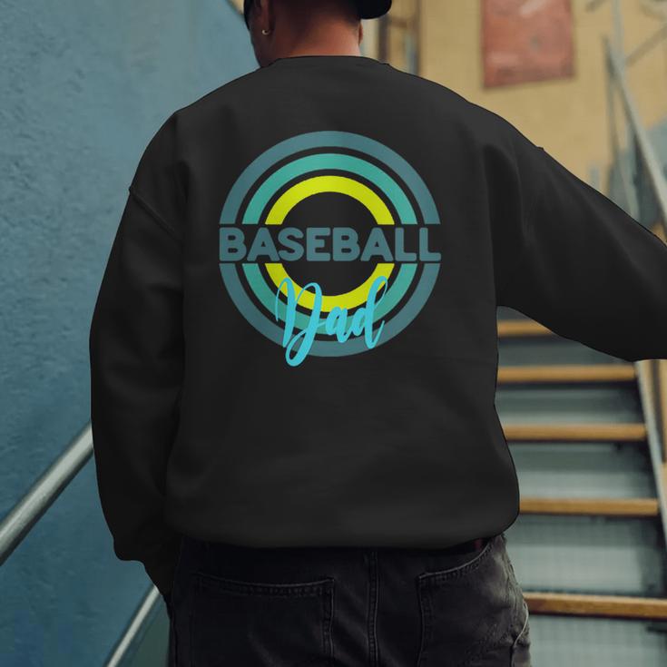 Baseball Dad With Modern Baseball Circles Men's Sweatshirt Back Print Baseball Dad With Modern Baseball Circles Men's Sweatshirt Back Print