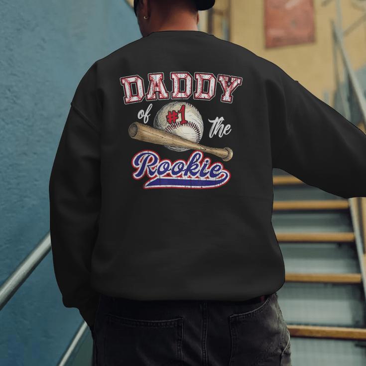 Birthday Baseball Dad Daddy Of The 1st One Rookie Vintage Men's Sweatshirt Back Print