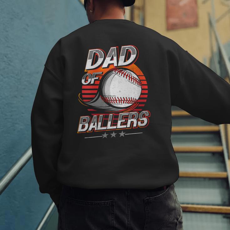 Dad Of Ballers Shirt Volleyball Baseball Dad Of Baller Men's Sweatshirt Back Print Dad Of Ballers Shirt Volleyball Baseball Dad Of Baller Men's Sweatshirt Back Print