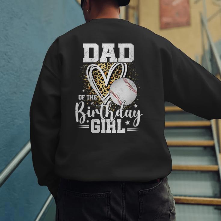 Dad Of The Birthday Girl Baseball Dad Leopard Heart Men's Sweatshirt Back Print Dad Of The Birthday Girl Baseball Dad Leopard Heart Men's Sweatshirt Back Print