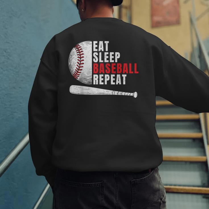 Eat Sleep Baseball Repeat Humor Baseball Dad Players Men's Sweatshirt Back Print Eat Sleep Baseball Repeat Humor Baseball Dad Players Men's Sweatshirt Back Print