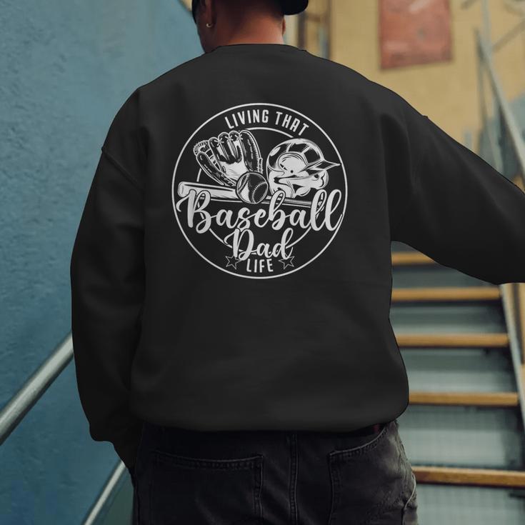 Football Living That Baseball Dad Life Game Day Sport Men's Sweatshirt Back Print Football Living That Baseball Dad Life Game Day Sport Men's Sweatshirt Back Print