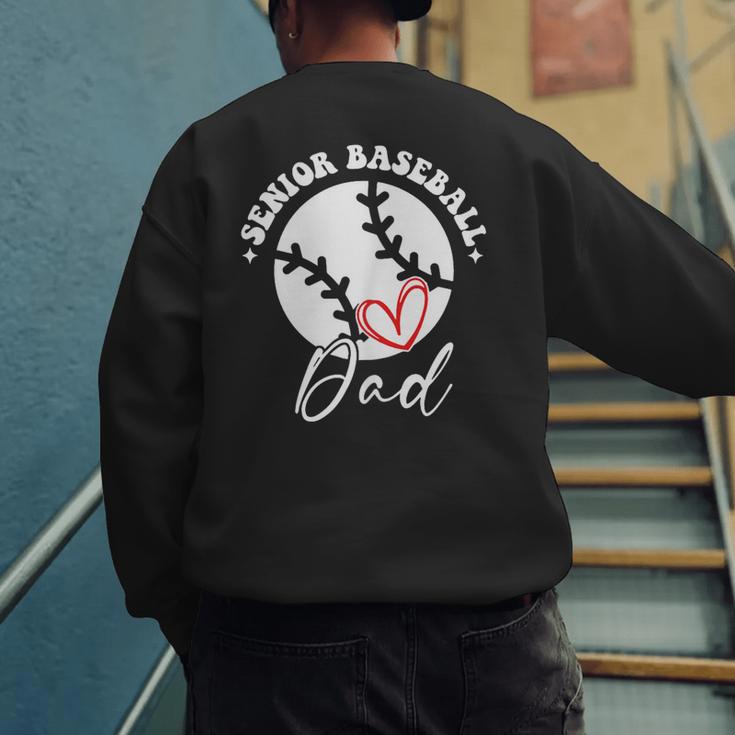 The Last Home Run Season Senior Baseball Dad 2025 2 SIDES Men's Sweatshirt Back Print
