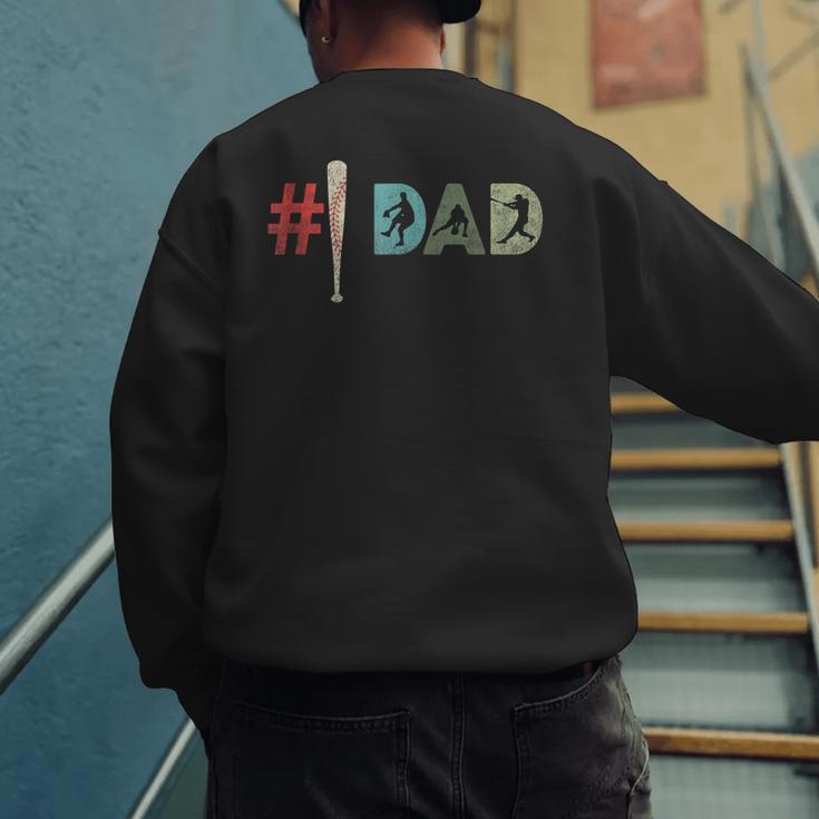 Number One Baseball Dad Father's Day Baseball Player Dad Men's Sweatshirt Back Print Number One Baseball Dad Father's Day Baseball Player Dad Men's Sweatshirt Back Print