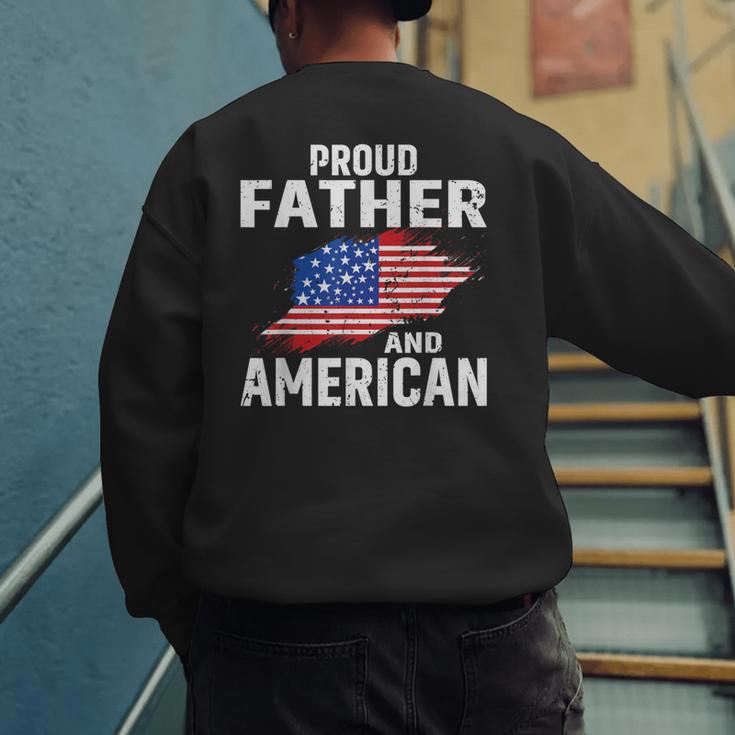 Proud Father And American Flag Baseball Dad Father Patriotic Men's Sweatshirt Back Print