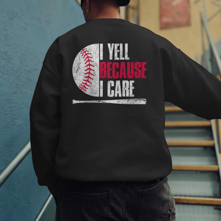 Vintage Baseball Fan I Yell Because I Care Baseball Dads Men's Sweatshirt Back Print Vintage Baseball Fan I Yell Because I Care Baseball Dads Men's Sweatshirt Back Print
