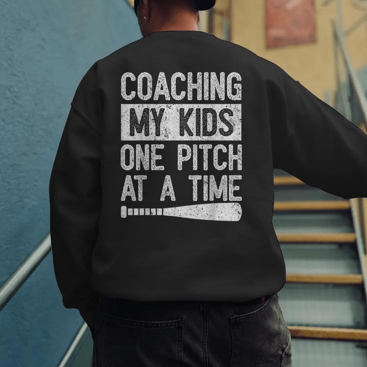 Vintage Coaching My Kids One Pitch At A Time Baseball Dad Men's Sweatshirt Back Print