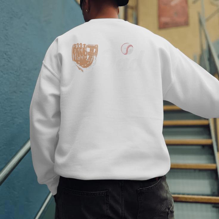 Baseball Dad Softball Dad Father's Day Premium Men's Sweatshirt Back Print Baseball Dad Softball Dad Father's Day Premium Men's Sweatshirt Back Print