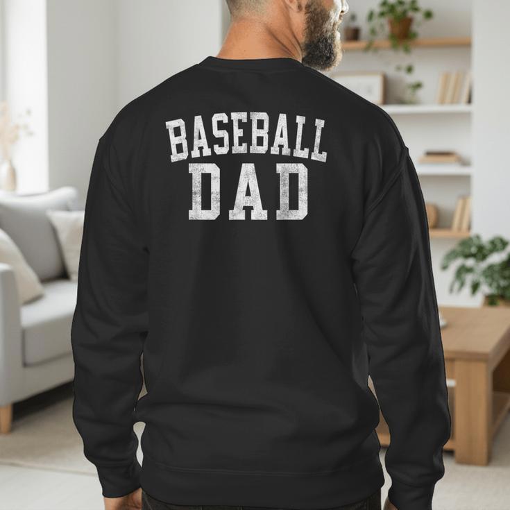 Baseball Dad Classic Bold Font Father's Day Daddy Men's Sweatshirt Back Print