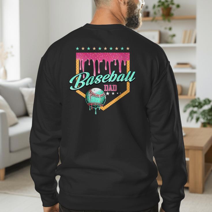 Baseball Dad Drip Home Plate Dripping Ice Cream Men's Sweatshirt Back Print Baseball Dad Drip Home Plate Dripping Ice Cream Men's Sweatshirt Back Print