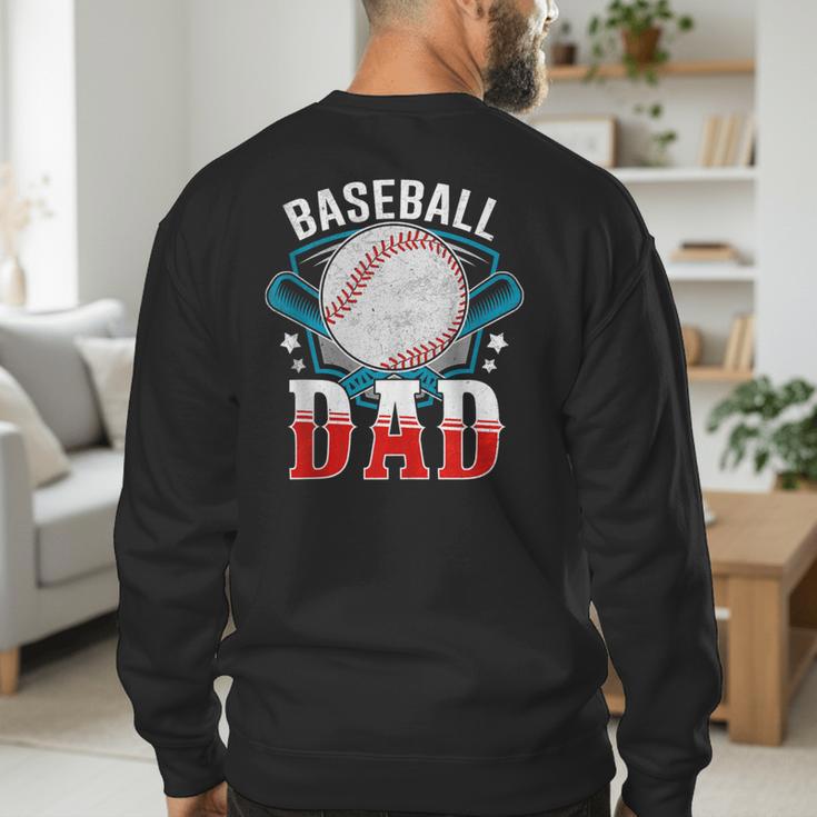 Baseball Dad Happy Fathers Day Dad Daddy Baseball Lover Men's Sweatshirt Back Print