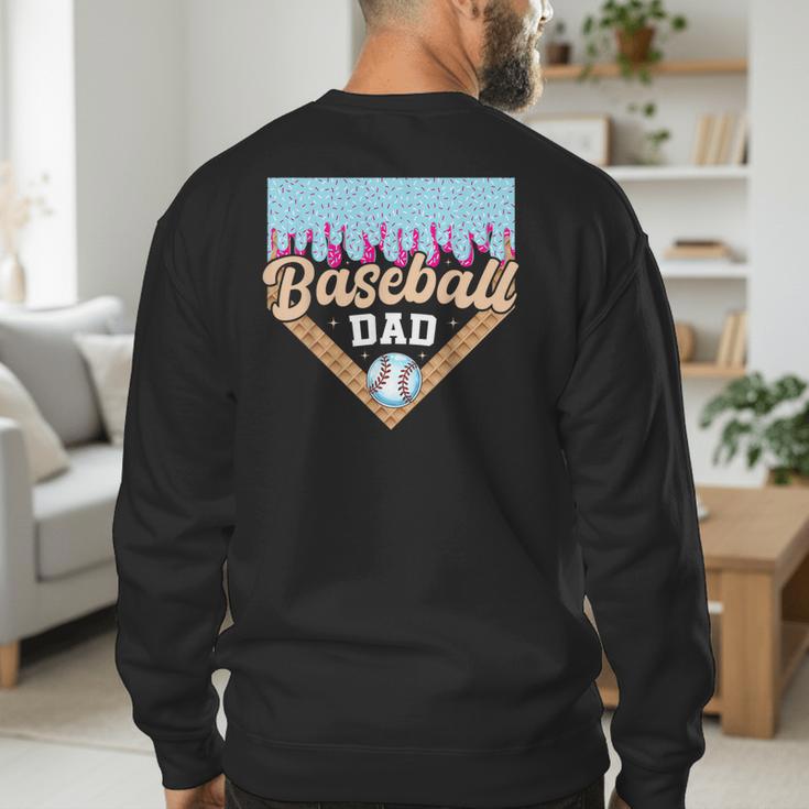 Baseball Dad Ice Cream Drip Fathers Day Men's Sweatshirt Back Print