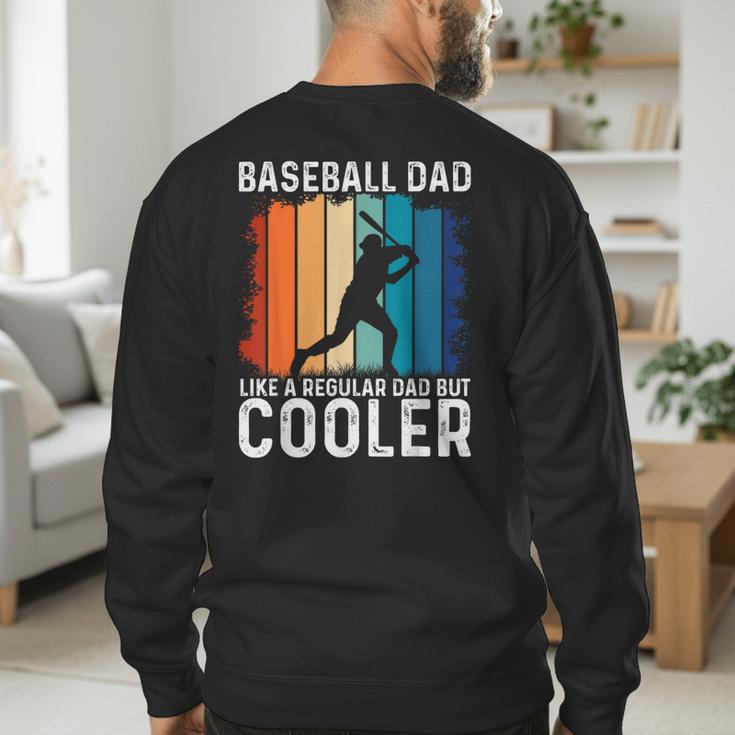 Baseball Dad Baseball Lover Father's Day Men's Sweatshirt Back Print