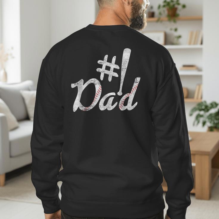 Baseball Player Dad Papa Fathers Day Number One Baseball Dad Men's Sweatshirt Back Print