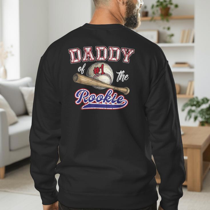 Birthday Baseball Dad Daddy Of The 1st One Rookie Vintage Men's Sweatshirt Back Print
